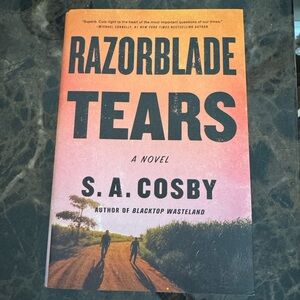 Razorblade Tears by S.A. Cosby